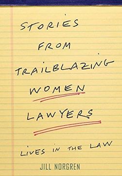 portada Stories From Trailblazing Women Lawyers: Lives in the law (en Inglés)