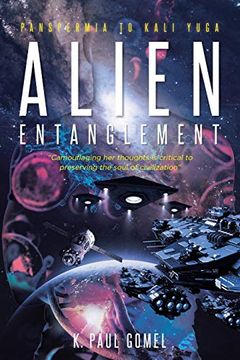 portada Alien Entanglement: Panspermia to Kali Yuga 