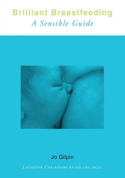portada Brilliant Breastfeeding: A Sensible Guide 