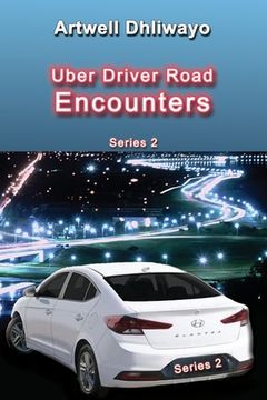 portada Uber Driver Road Encounters: Series 2 (en Inglés)