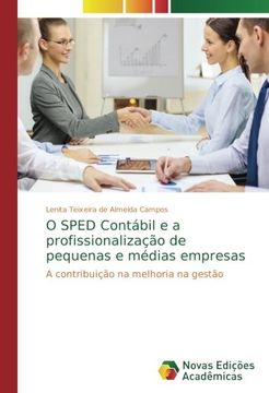 portada O SPED Contábil e a profissionalização de pequenas e médias empresas: A contribuição na melhoria na gestão