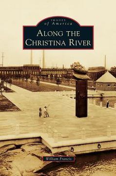 portada Along the Christina River (in English)