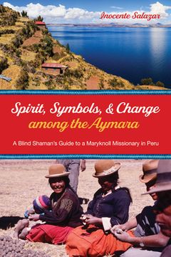 portada Spirit, Symbols, and Change among the Aymara (in English)