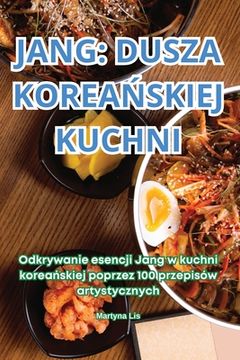 portada Jang Dusza KoreaŃskiej Kuchni (en Polaco)