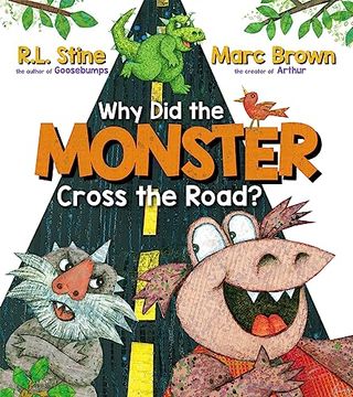 portada Why did the Monster Cross the Road? (en Inglés)