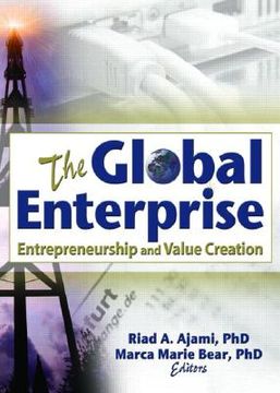 portada the global enterprise: entrepreneurship and value creation (en Inglés)