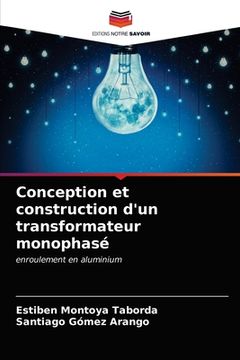 portada Conception et construction d'un transformateur monophasé (in French)