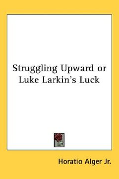 portada struggling upward or luke larkin's luck