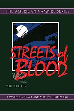 portada Streets of Blood: Vampire Stories From new York City (en Inglés)