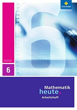 portada Mathematik Heute 6. Arbeitsheft. Sachsen-Anhalt: Ausgabe 2009 (in German)