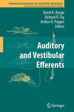 portada Auditory and Vestibular Efferents (en Inglés)