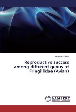 portada Reproductive success among different genus of Fringillidae (Avian)