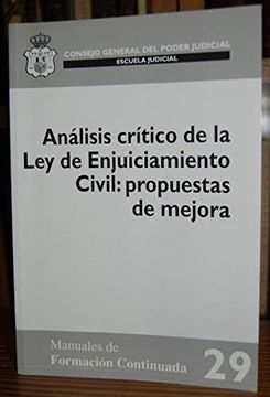 portada Analisis Critico de la ley de Enjuiciamiento Civil: Propuestas de Mejora