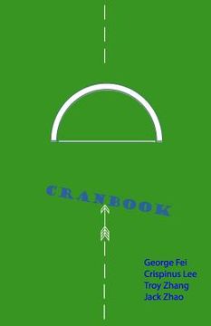 portada Cranbook: The Unofficial Guide to Life at Cranbrook (en Inglés)