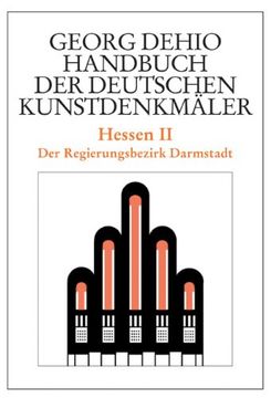portada Hessen 2. Handbuch der Deutschen Kunstdenkmäler: Der Regierungsbezirk Darmstadt (in German)