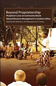 portada Beyond Proprietorship. Murphree's Laws on Community-Based Natural Resource Management in Southern Africa (in English)