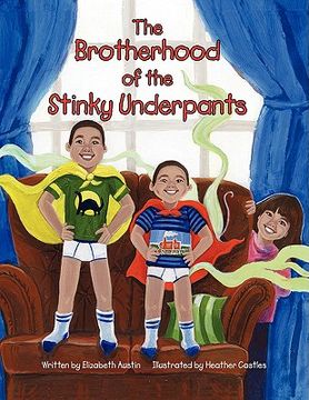 portada the brotherhood of the stinky underpants (en Inglés)
