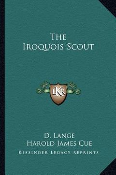 portada the iroquois scout (en Inglés)