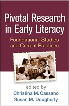 portada Pivotal Research in Early Literacy: Foundational Studies and Current Practices