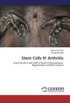 portada Stem Cells N' Arthritis: Cracking the Code with a Touch of Renaissance, Regeneration and Re-Creation