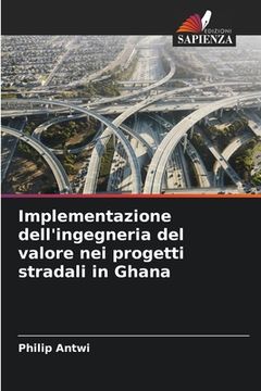 portada Implementazione dell'ingegneria del valore nei progetti stradali in Ghana (en Italiano)