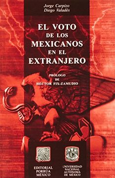 portada Voto de los Mexicanos en el Extranjero, el (in Spanish)