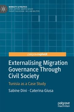 portada Externalising Migration Governance Through Civil Society: Tunisia as a Case Study (en Inglés)