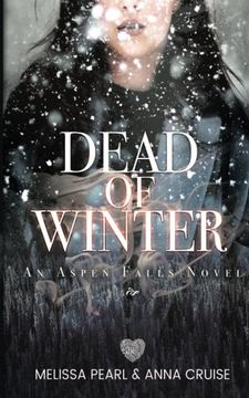 portada Dead of Winter (an Aspen Falls Novel) (en Inglés)