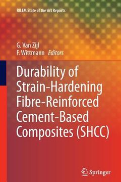 portada Durability of Strain-Hardening Fibre-Reinforced Cement-Based Composites (Shcc) (en Inglés)