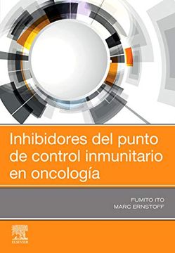 portada Inhibidores del Punto de Control Inmunitario en Oncología