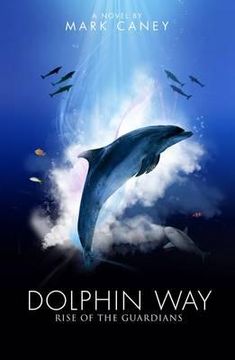 portada dolphin way: rise of the guardians