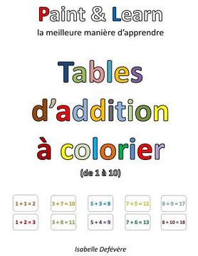 portada Tables d'addition à colorier (de 1 à 10) (en Francés)
