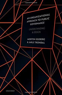 portada An Organizational Approach to Public Governance: Understanding and Design (in English)