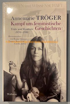 portada Annemarie Tröger. Kampf um Feministische Geschichten. Texte und Kontexte 1970-1990 (en Alemán)