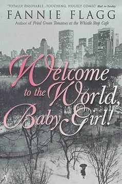 portada Welcome to the World, Baby Girl 