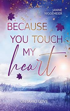portada Because you Touch my Heart: Ontario Love (in German)