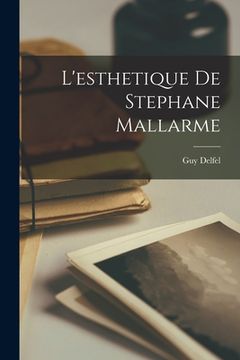 portada L'esthetique De Stephane Mallarme