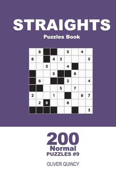 portada Straights Puzzles Book - 200 Normal Puzzles 9x9 (Volume 9) (en Inglés)