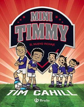 portada Mini Timmy - el Nuevo Fichaje (in Spanish)