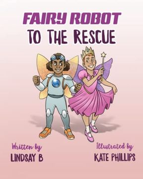 portada Fairy Robot to the Rescue (en Inglés)