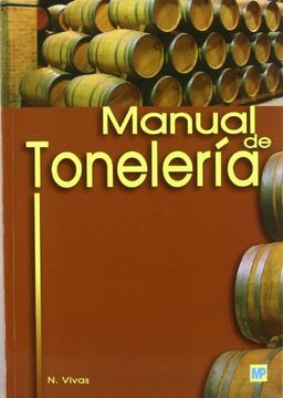 portada Manual de Tonelería: Destinado a Usuarios de Toneles