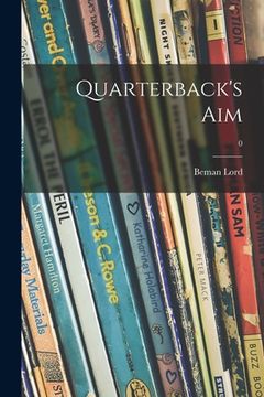 portada Quarterback's Aim; 0 (en Inglés)