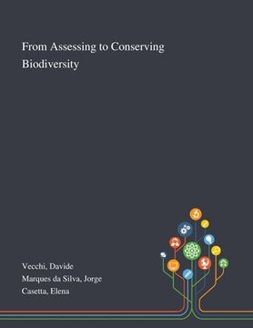 portada From Assessing to Conserving Biodiversity (en Inglés)