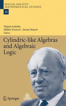 portada cylindric-like algebras and algebraic logic (in English)