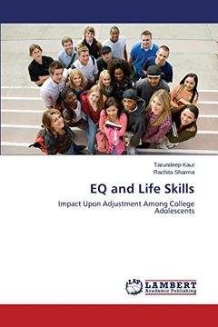 portada EQ and Life Skills: Impact Upon Adjustment Among College Adolescents