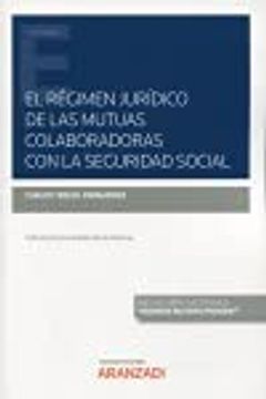 portada El Régimen Jurídico de las Mutuas Colaboradoras con la Seguridad Social. Formato dúo