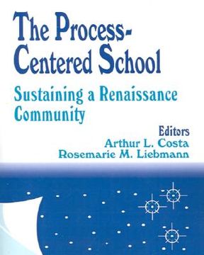 portada the process-centered school: sustaining a renaissance community