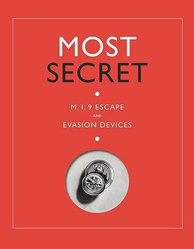 portada Most Secret: Mi9 Escape and Evasion Devices (en Inglés)