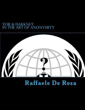 portada Tor & Darknet: in the Art of Anonymity (en Inglés)