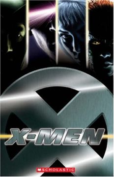 portada X-Men 1 (Scholastic elt Readers) (en Inglés)